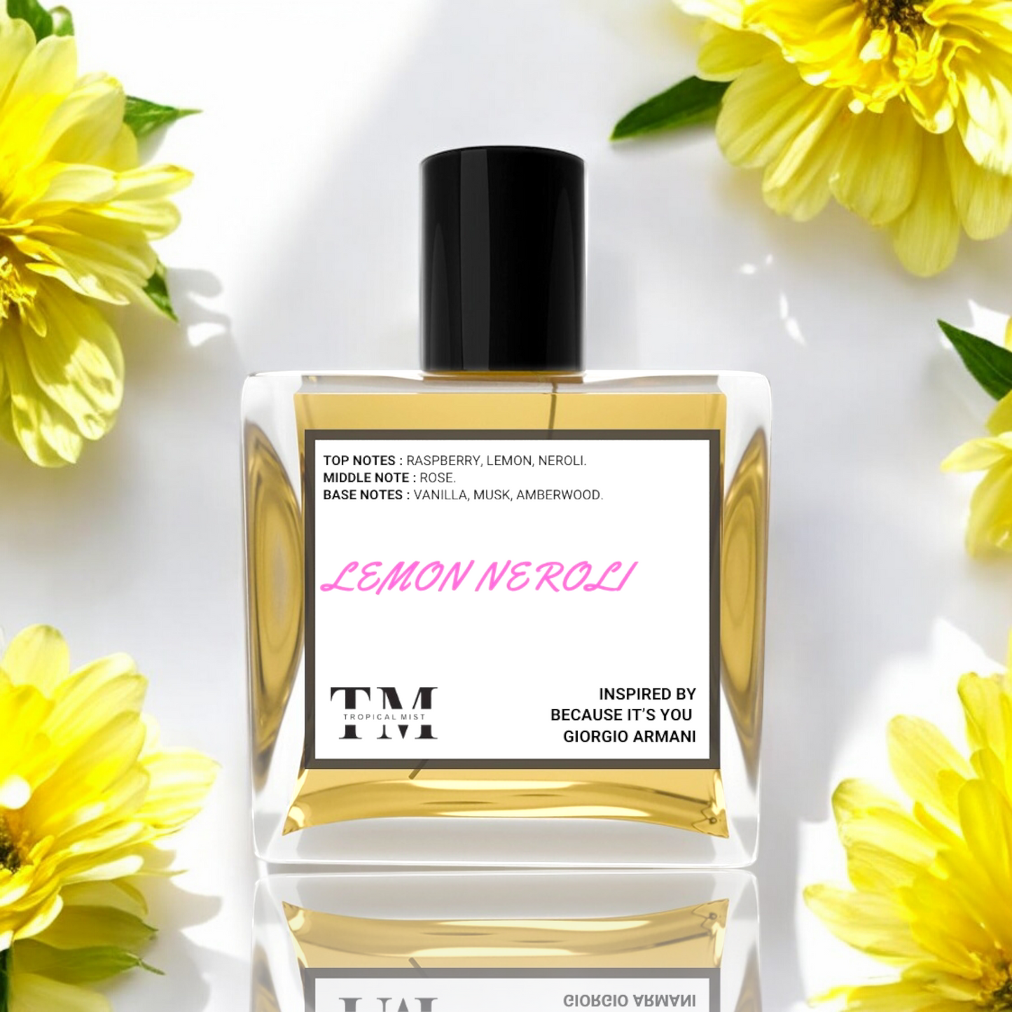 Lemon neroli - Inspired by Because Its You Armani