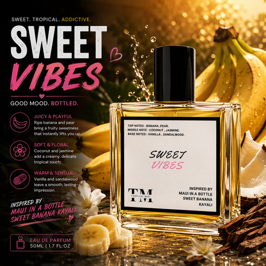 Sweet vibes - Inspired by Maui in a Bottle  Sweet Banana Kayali