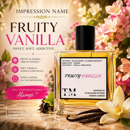 Fruity vanilla - Inspired by Sì Passione Intense Giorgio Armani