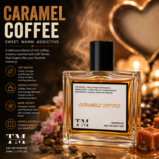 Caramel coffee - Inspired by The Only One D&G