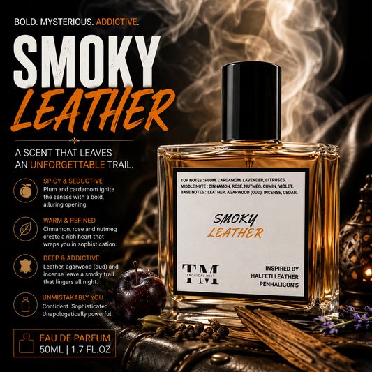Smoky leather - Inspired by Halfeti Leather Penhaligon's