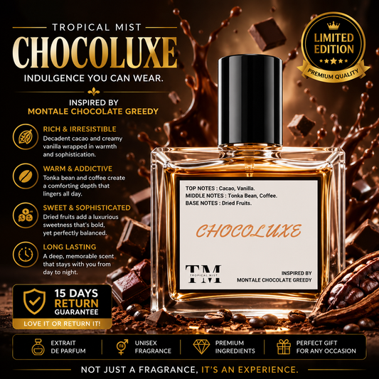 ChocoLuxe - Inspired by Chocolate Greedy