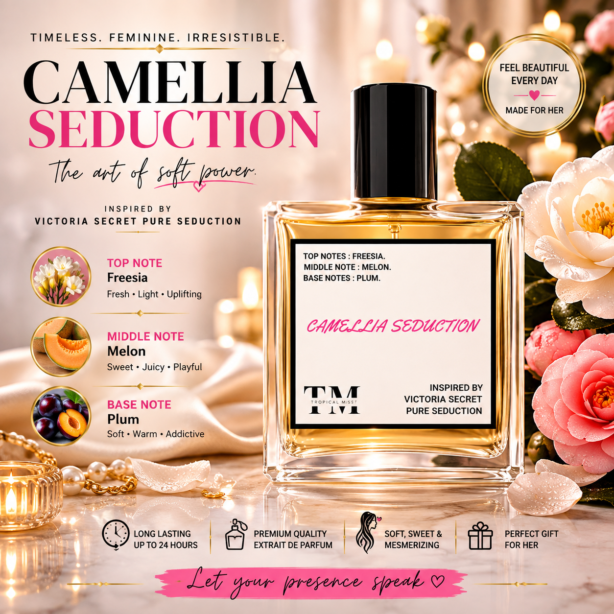 Camellia seduction - Inspired by Pure Seduction