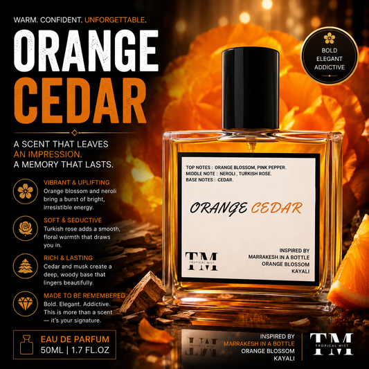 Orange cedar - Inspired by Marrakesh in a Bottle Orange Blossom Kayali