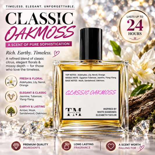 Classic oakmoss - Inspired by White Diamonds