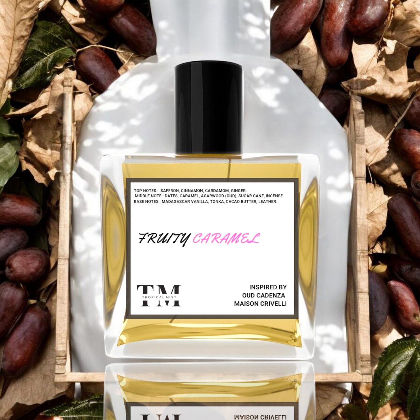 Fruity caramel - Inspired by Oud Cadenza Maison Crivelli